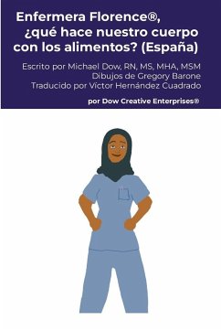 Cover Enfermera Florence®, ¿qué hace nuestro cuerpo con los alimentos? (España)