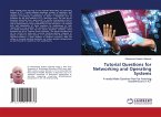 Tutorial Questions for Networking and Operating Systems