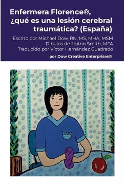 Enfermera Florence®, ¿qué es una lesión cerebral traumática? (España) - Dow, Michael