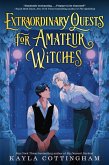 Extraordinary Quests for Amateur Witches Extraordinary Quests for Amateur Witches