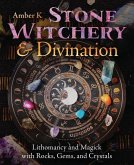 Stone Witchery & Divination Stone Witchery & Divination