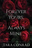 Forever Yours Always Mine Forever Yours Always Mine