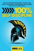 100% Self-Discipline 100% Self-Discipline