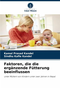 Cover Faktoren, die die ergänzende Fütterung beeinflussen