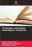 Prodrogas esteróides: Abordagens sintéticas Prodrogas esteróides: Abordagens sintéticas
