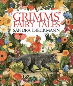 Grimms' Fairy Tales - Brothers Grimm; Dieckmann, Sandra