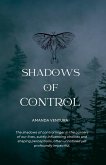 Shadows of Control Shadows of Control