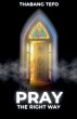 Pray The Right Way - Bild 1