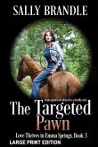 The Targeted Pawn The Targeted Pawn