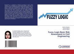 Fuzzy Logic-Basic Risk Assessment in Civil Engineering - Dehghan, Shahide;Norouzi, Hossein;Gholami, Hossein