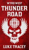 Thunder Road Thunder Road