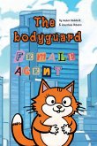 The Bodyguard The Bodyguard