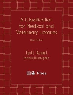 Cover A Classification for Medical and Veterinary Libraries