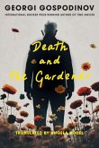 Death and the Gardener Death and the Gardener