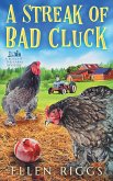 A Streak of Bad Cluck A Streak of Bad Cluck