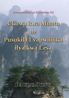 Amasambilisho pa Kutendeka (II) - Ukuwa kwa Muntu ne Pusukilo Lyapwililika ilya kwa Lesa (eBook, ePUB) - Jong, Paul C.