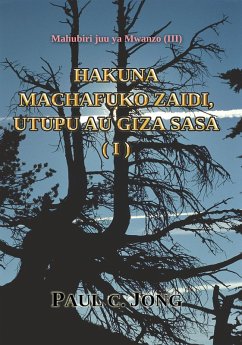 Cover Mahubiri juu ya Mwanzo (¿) - Hakuna Machafuko zaidi, Utupu au Giza Sasa (I) (eBook, ePUB)
