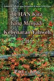 Kebenaran Yahweh yang Dinyatakan di dalam Surat Roma - TUHAN Kita Yang Menjadi Kebenaran Yahweh (II) (eBook, ePUB)