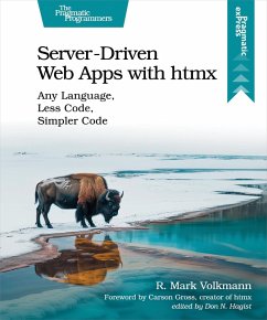 Server-Driven Web Apps with htmx (eBook, ePUB) - Volkmann, R. Mark