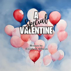 A Special Valentine - Alfheim, Elizabeth M; Grant, Julia