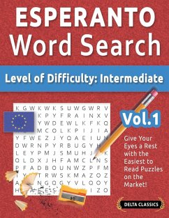 ESPERANTO WORD SEARCH - LEVEL OF DIFFICULTY - Best Activity Books