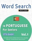 WORD SEARCH IN PORTUGUESE FOR SENIORS - IT'S EASY! VOL.1 - DELTA CLASSICS - FIND 2000 CLEVERLY HIDDEN WORDS