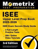 ISEE Upper Level Prep Book 2025-2026 - 3 Full-Length Practice Tests, 200+ Online Video Tutorials, ISEE Exam Secrets Study Guide