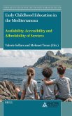 Early Childhood Education in the Mediterranean Early Childhood Education in the Mediterranean