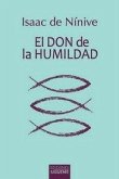 DON DE LA HUMILDAD, EL DON DE LA HUMILDAD, EL