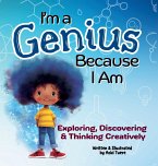 I'm a Genius Because I Am