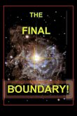 The Final Boundary! The Final Boundary!