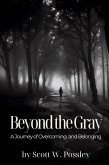 Beyond The Gray