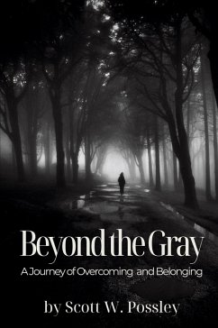 Beyond The Gray - Possley, Scott W