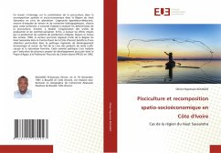 Pisciculture et recomposition spatio-socioéconomique en Côte d'Ivoire - KOUADIO, Olivier N'guessan