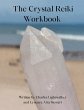The Crystal Reiki Workbook - Bild 1