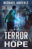 Terror and Hope Terror and Hope