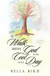 A Walk with God in the Cool of the Day - Bild 1