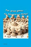 Fun Group Games for Polyamorous Parties Fun Group Games for Polyamorous Parties