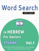 WORD SEARCH IN HEBREW FOR SENIORS - IT'S EASY! VOL.1 - DELTA CLASSICS - FIND 2000 CLEVERLY HIDDEN WORDS