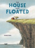 The House That Floated The House That Floated