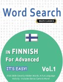 WORD SEARCH IN FINNISH FOR ADVANCED - IT'S EASY! VOL.1 - DELTA CLASSICS - FIND 2000 CLEVERLY HIDDEN WORDS