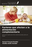 Factores que afectan a la alimentación complementaria Factores que afectan a la alimentación complementaria