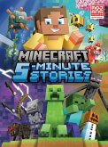 Minecraft 5-Minute Stories Minecraft 5-Minute Stories