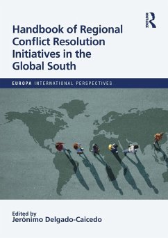 Cover Handbook of Regional Conflict Resolution Initiatives in the Global South