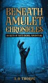 Beneath Amulet Chronicles