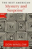 The Best American Mystery and Suspense 2025 The Best American Mystery and Suspense 2025