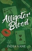 Alligator Blood Alligator Blood