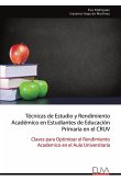 Técnicas de Estudio y Rendimiento Académico en Estudiantes de Educación Primaria el CRUV