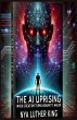 The AI Uprising - Bild 1