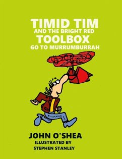Cover Timid Tim and the Bright Red Toolbox go to Murrumburrah